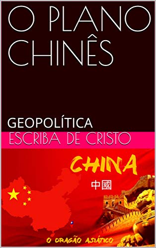 Capa do livro: O PLANO CHINÊS: GEOPOLÍTICA - Ler Online pdf