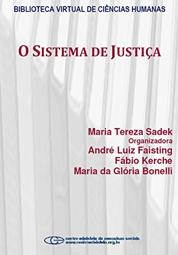Capa do livro: O sistema de justiça - Ler Online pdf