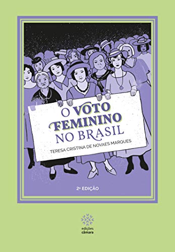 Capa do livro: O voto feminino no Brasil - Ler Online pdf
