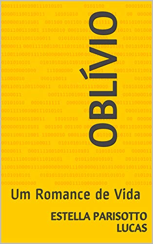 Capa do livro: OBLÍVIO: Um Romance de Vida - Ler Online pdf