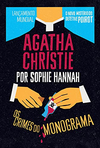 Livro PDF Os crimes do monograma (Agatha Christie por Sophie Hannah)