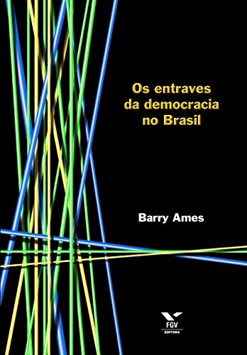 Capa do livro: Os entraves da democracia no Brasil - Ler Online pdf