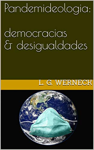 Livro PDF: Pandemideologia: democracias & desigualdades