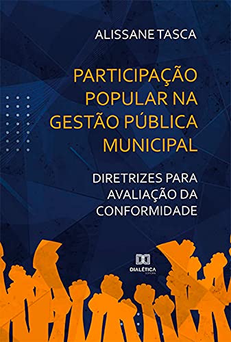 Livro PDF Participação Popular na Gestão Pública Municipal: diretrizes para avaliação da conformidade