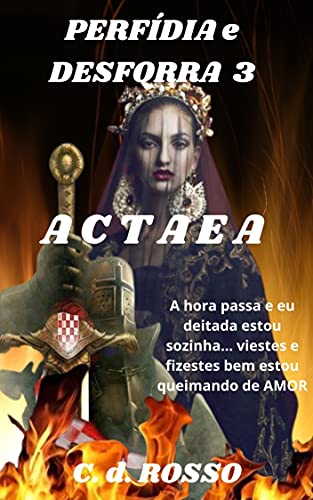 Livro PDF PERFÍDIA E DESFORRA 3: ACTAEA