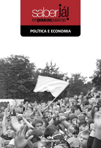 Livro PDF: Política e Economia (Coleção Saber Já)