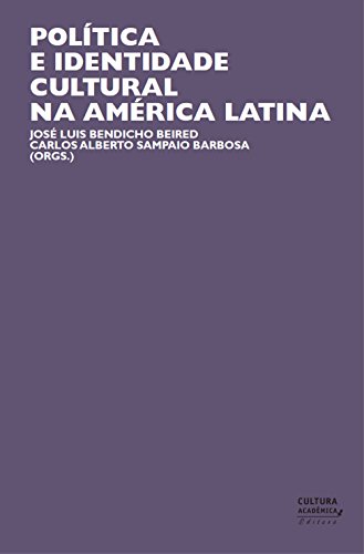 Capa do livro: Política e identidade cultural na América Latina - Ler Online pdf