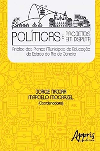 Capa do livro: Políticas e Projetos em Disputa - Ler Online pdf