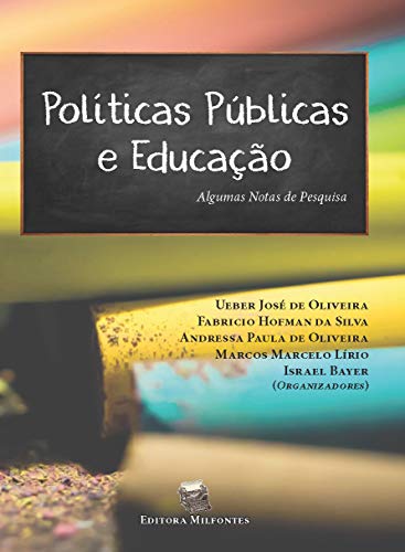 Capa do livro: Políticas Públicas e Educação no Espírito Santo: Algumas notas de pesquisa - Ler Online pdf