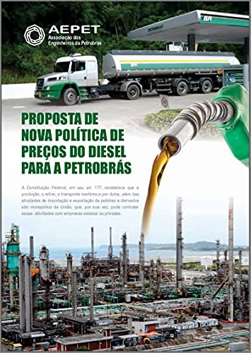 Capa do livro: Proposta de Nova Política de Preços do Diesel para a Petrobrás (Revista da Aepet) - Ler Online pdf