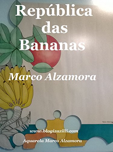 Livro PDF República das Bananas: República da Coca e da Maconha!