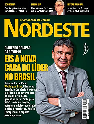 Livro PDF Revista Nordeste : A Revista NORDESTE traz informações sobre a maior tragédia sanitária da história do Brasil, ainda acumulando recorde mundial diante de mais de 300 mil mortes.