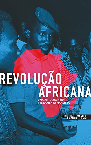 Livro PDF Revolução Africana: Uma Antologia do Pensamento Marxista