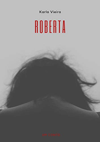 Capa do livro: Roberta - Ler Online pdf