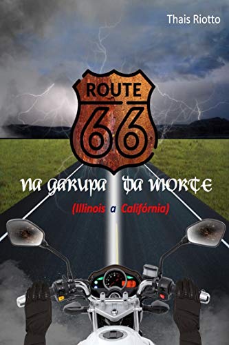 Livro PDF Route 66 – Na Garupa da Morte – De Illinois a Califórnia.