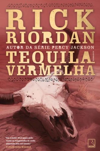 Capa do livro: Tequila vermelha – Tres Navarre – vol. 1 - Ler Online pdf