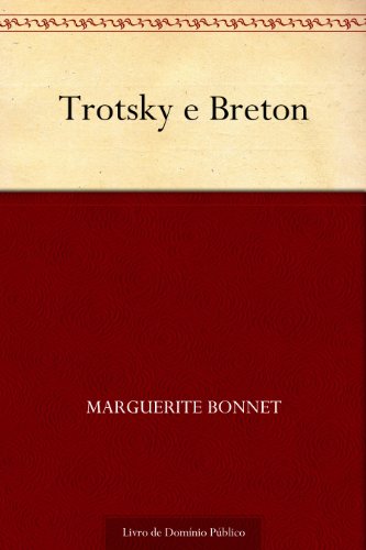Capa do livro: Trotsky e Breton - Ler Online pdf