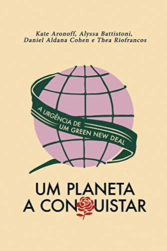 Capa do livro: Um planeta a conquistar: A urgência de um Green New Deal - Ler Online pdf