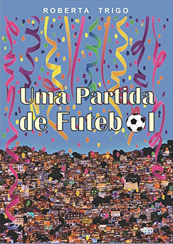 Capa do livro: Uma Partida de Futebol - Ler Online pdf