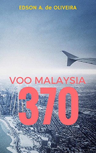 Livro PDF: Voo Malaysia 370: O Mistério do Tesouro Vermelho