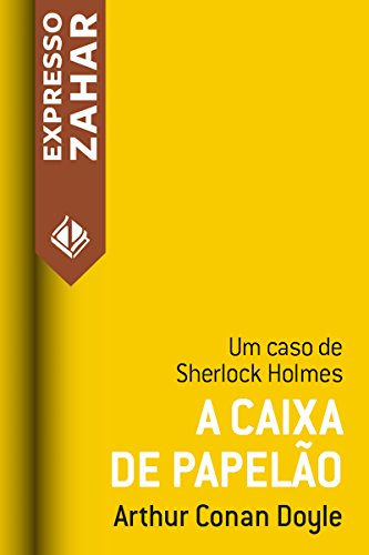 Livro PDF A caixa de papelão: Um caso de Sherlock Holmes