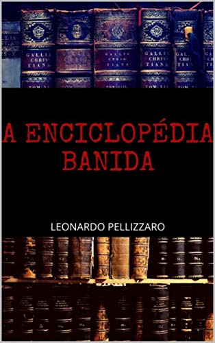 Capa do livro: A Enciclopédia Banida (Contos do Outro Mundo Livro 3) - Ler Online pdf