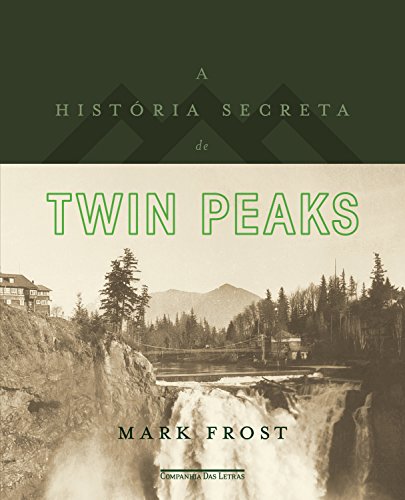 Capa do livro: A história secreta de Twin Peaks - Ler Online pdf