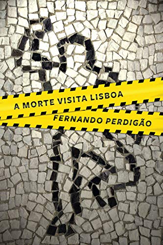 Capa do livro: A morte visita Lisboa - Ler Online pdf