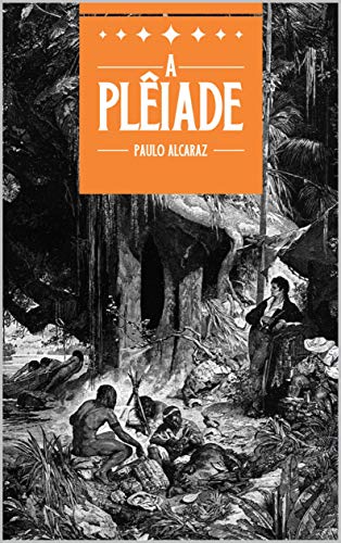 Livro PDF: A Plêiade: Trilogia Completa