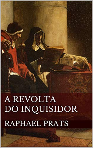 Capa do livro: A Revolta do Inquisidor - Ler Online pdf