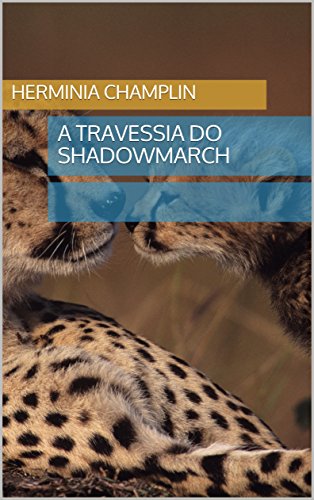 Capa do livro: A Travessia do Shadowmarch - Ler Online pdf