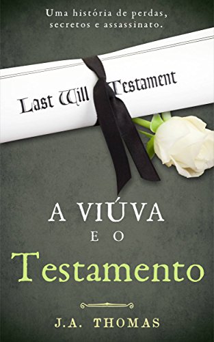 Capa do livro: A Viúva e o Testamento - Ler Online pdf