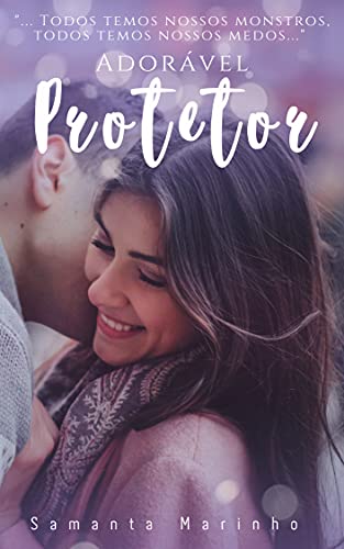 Capa do livro: Adorável Protetor : Apaixonada Pelo Meu Melhor Amigo - Ler Online pdf
