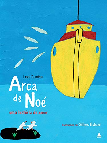 Livro PDF Arca de Noé, uma história de amor