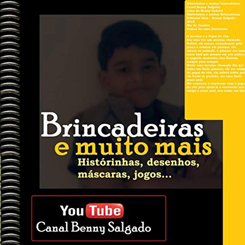 Livro PDF: Benny Salgado, Brincadeiras E Muito Mais.