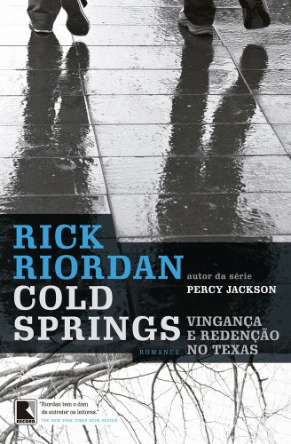Capa do livro: Cold Springs: Vingança e redenção no Texas - Ler Online pdf
