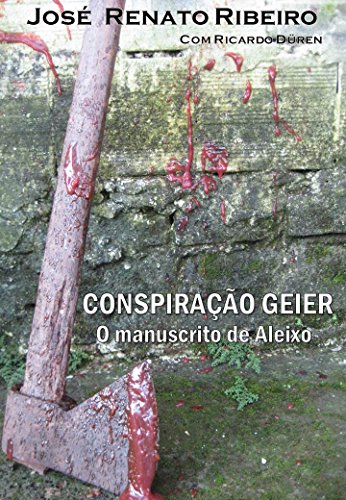 Livro PDF: Conspiração Geier: O manuscrito de Aleixo