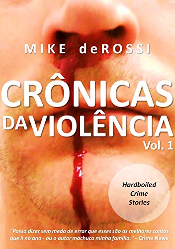 Capa do livro: Crônicas da Violência - Ler Online pdf
