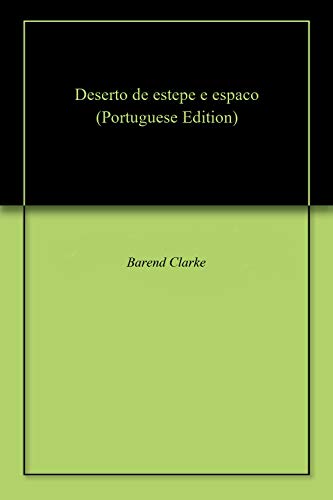 Capa do livro: Deserto de estepe e espaco - Ler Online pdf