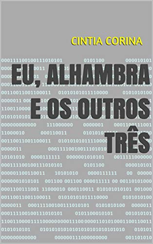 Capa do livro: Eu, Alhambra e os Outros Três - Ler Online pdf