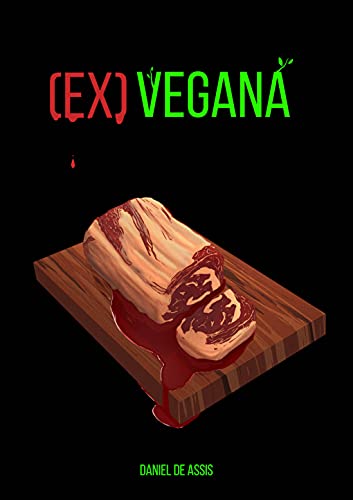 Capa do livro: (Ex) Vegana (O horror nos detalhes Livro 1) - Ler Online pdf