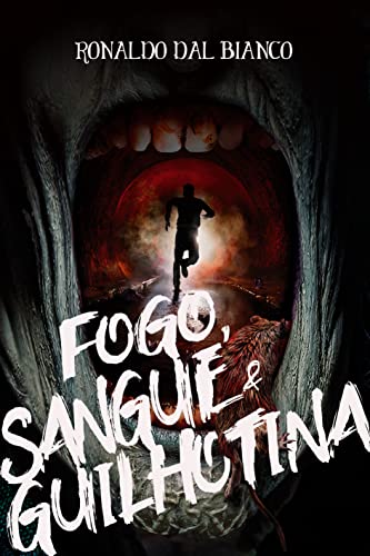 Livro PDF: Fogo, Sangue & Guilhotina
