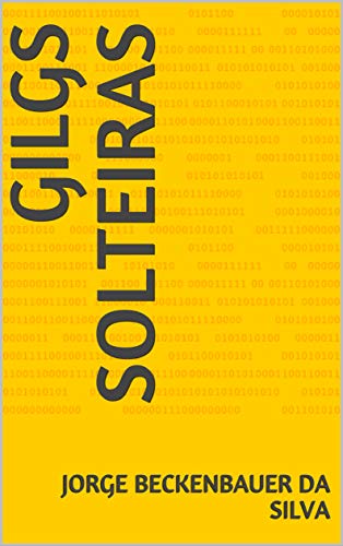 Capa do livro: GILGS SOLTEIRAS - Ler Online pdf