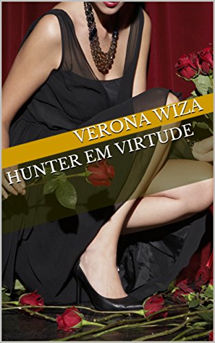 Capa do livro: Hunter em Virtude - Ler Online pdf
