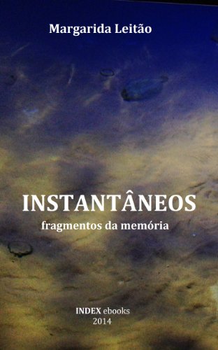 Capa do livro: Instantâneos: fragmentos da memória - Ler Online pdf