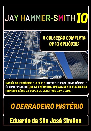 Livro PDF Jay Hammer-Smith 10 – O Derradeiro Mistério