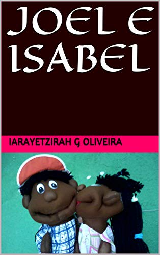 Capa do livro: JOEL E ISABEL - Ler Online pdf