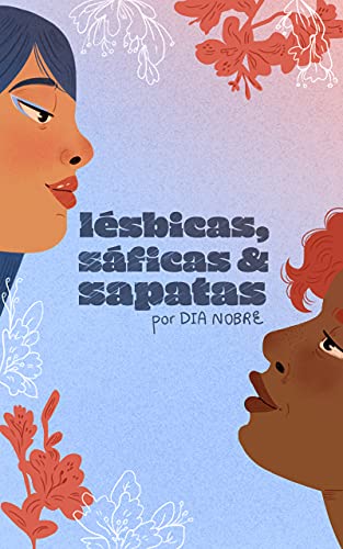 Capa do livro: Lésbicas, sáficas & sapatas - Ler Online pdf
