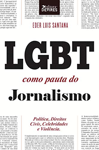 Capa do livro: LGBT como pauta do jornalismo - Ler Online pdf