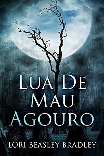 Livro PDF Lua De Mau Agouro: Em Português